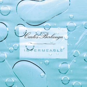 Carlos Berlanga - IMPERMEABLE (1 x LP)