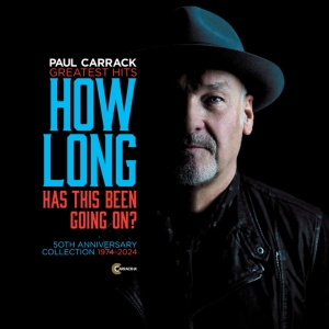 CARRACK, PAUL - HOW LONG - HAS THIS BEEN GOING ON?