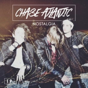 CHASE ATLANTIC - NOSTALGIA