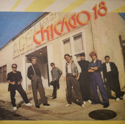 Chicago = Чикаго ‎– албум Chicago 18 = Чикаго – 18