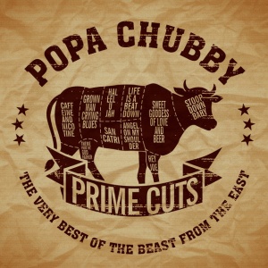 CHUBBY, POPA - PRIME CUTS: THE VERY BEST OF THE BEAST FROM THE EAST