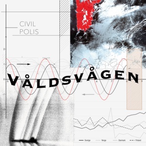 Civil Polis - VALDSVAGEN (1 x LP)