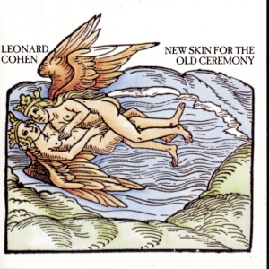COHEN, LEONARD - New Skin for the Old Ceremony