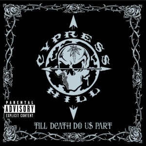 CYPRESS HILL - TILL DEATH DO US PART (2xLP)