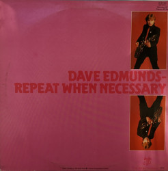 Dave Edmunds – албум Repeat When Necessary - Img 2