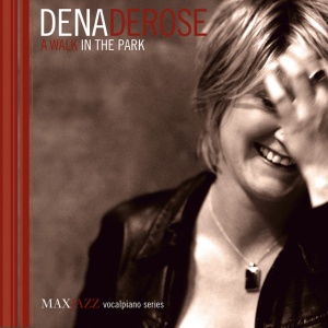 DEROSE, DENA - A WALK IN THE PARK
