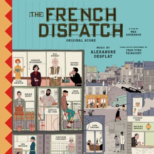 DESPLAT, ALEXANDRE - THE FRENCH DISPATCH