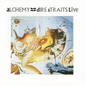 DIRE STRAITS - ALCHEMY - DIRE STRAITS LIVE - 1 & 2