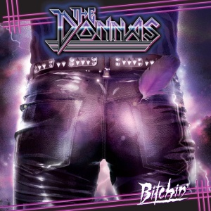 DONNAS - BITCHIN'