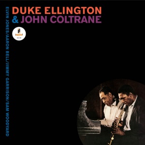 DUKE ELLINGTON, JOHN C... - DUKE ELLINGTON & JOHN COLTRANE