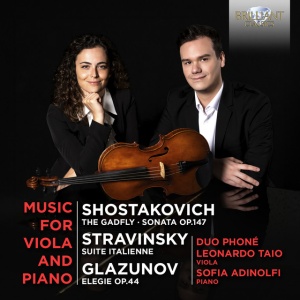 DUO PHONE - MUSIC FOR VIOLA AND PIANO BY SHOSTAKOVICH, STRAVINKSY, GLAZUNOV