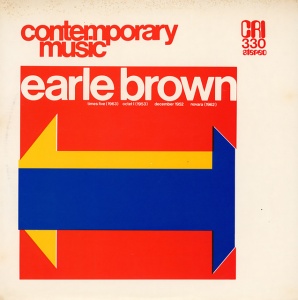 Earle Brown - MUSIC BY EARLE BROWN (1 x LP)