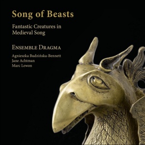 ENSEMBLE DRAGMA - SONG OF BEASTS