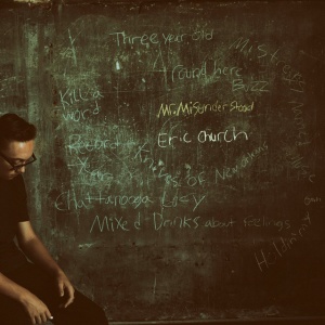 ERIC CHURCH - MR. MISUNDERSTOOD