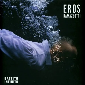 Eros Ramazzotti – албум Battito Infinito (оранжев винил)