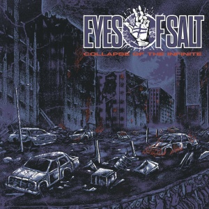 Eyes of Salt - COLLAPSE OF THE INFINITE (1 x LP)