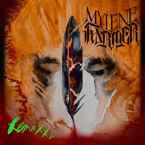 FARMER, MYLENE - Remix XL