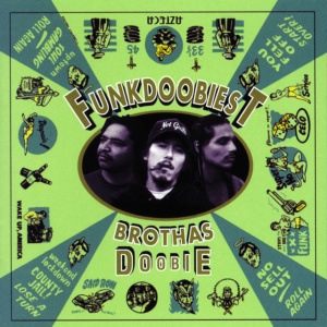 FUNKDOOBIEST - BROTHAS DOOBIE