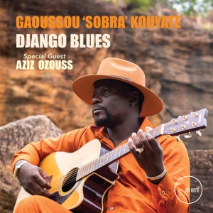 Gaoussou 'sobra' Kouyate - DJANGO BLUES (1 x CD)
