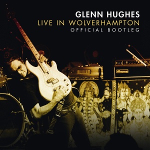 Glenn Hughes - LIVE IN WOLVERHAMPTON (3 x LP)