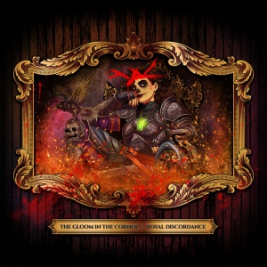 GLOOM IN THE CORNER - ROYAL DISCORDANCE