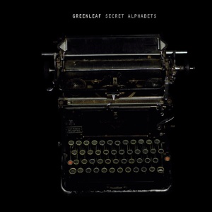 GREENLEAF - SECRET ALPHABETS