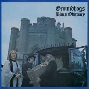 GROUNDHOGS - BLUES OBITUARY