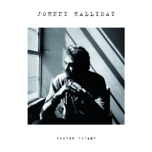 HALLYDAY, JOHNNY - RESTER VIVANT