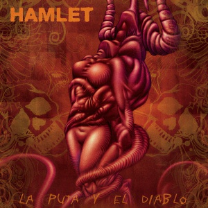 Hamlet - LA PUTA Y EL DIABLO (1 x LP)