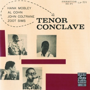 Hank Mobley,John Coltrane - TENOR CONCLAVE (1 x LP)