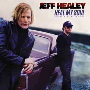 HEALEY, JEFF - HEAL MY SOUL