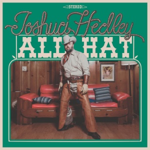 HEDLEY, JOSHUA - ALL HAT