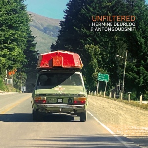 Hermine Deurloo,Anton Goudsmit - UNFILTERED (1 x CD)