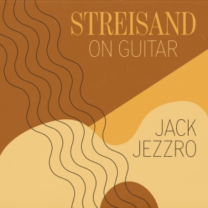 Jack Jezzro - STREISAND ON GUITAR (1 x CD)