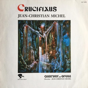 Jean-Christian Michel – Crucifixus