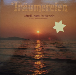 Jean Cooler's Orchestra ‎– албум Träumereien - Musik Zum Streicheln