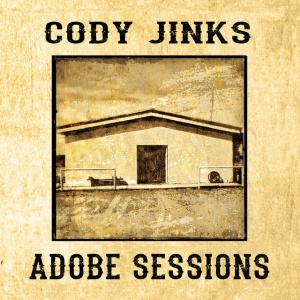JINKS, CODY - ADOBE SESSIONS