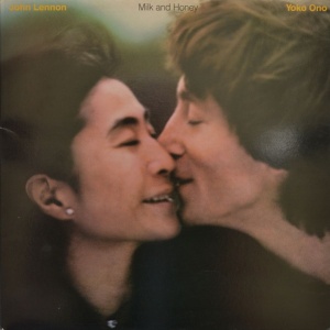John Lennon And Yoko Ono – Milk And Honey