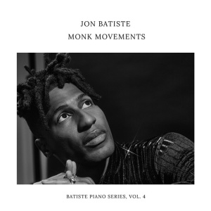 Jon Batiste - MONK MOVEMENTS (1 x CD)