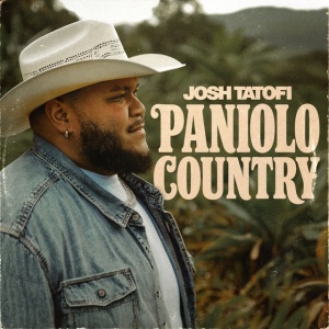 Josh Tatofi - PANIOLO COUNTRY (1 x CD)