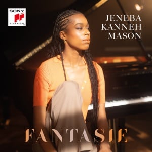 KANNEH-MASON, JENEBA - Fantasie