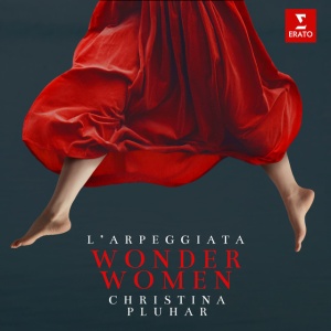 L'ARPEGGIATA & CHRISTI... - WONDER WOMEN