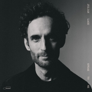 LAGE, JULIAN - SPEAK TO ME