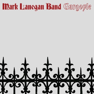 LANEGAN, MARK - GARGOYLE