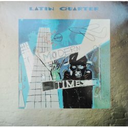 Latin Quarter ‎– албум Modern Times