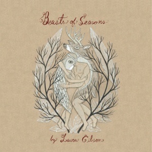 Laura Gibson - BEASTS OF SEASONS (2 x LP)