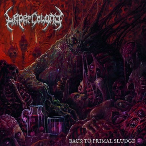 Leper Colony - BACK TO PRIMAL SLUDGE (1 x LP)