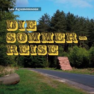 Les Agamemnonz - DIE SOMMERREISE (1 x LP)