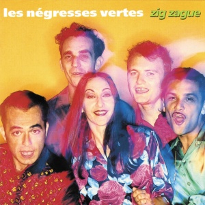 LES NEGRESSES VERTES - ZIG-ZAGUE