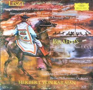 Liszt / Brahms - Herbert von Karajan, Berliner Philharmoniker, Shura Cherkassky – Ungarische Fantasie Für Klavier Und Orchester; Ungarische Rhapsodie Nr. 5 E-Moll; Ungarische Rhapsodie Nr. 4 Es-Dur; Ungarische Tänze Nr. 5, 6, 3, 1